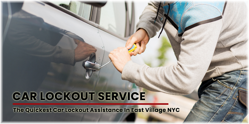 Car Lockout Service East Village NYC